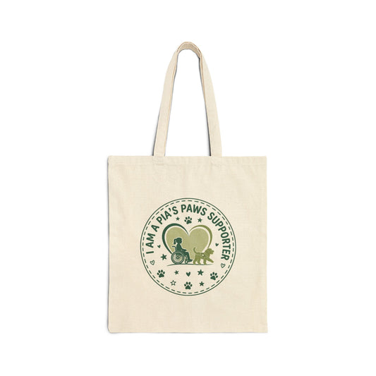 I'm a Pia's Paws Supporter Cotton Canvas Tote Bag